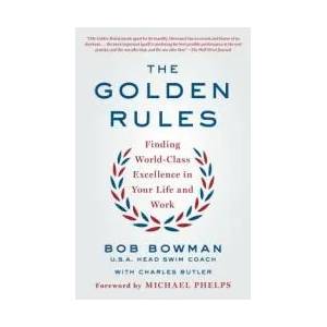Golden Rules | Bob Bowman, Charles Butler (ISBN: 9781250145888)