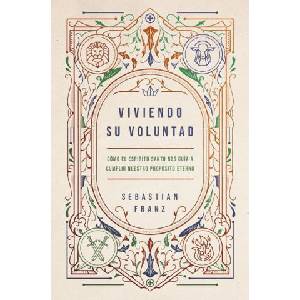Viviendo Su Voluntad (ISBN: 9780829773118)