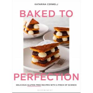 Baked to Perfection (ISBN: 9781526613486)