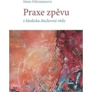 Praxe zpěvu