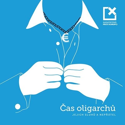Čas oligarchů, jejich sluhů a nepřátel - Závodský Ondřej