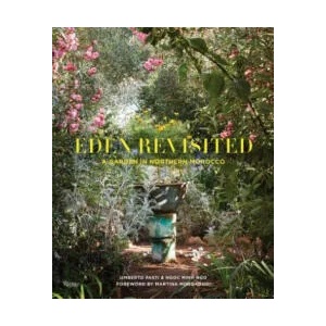 Eden Revisited | Umberto Pasti, Ngo Ngoc Mihn, Martina Mondadori Sartogo (ISBN: 9780847864805)