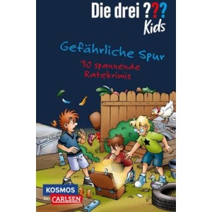 Die drei ? ? ? Kids: Gefährliche Spur. 30 spannende Ratekrimis! | Ulf Blanck, Boris Pfeiffer, Jan Saße (2024)
