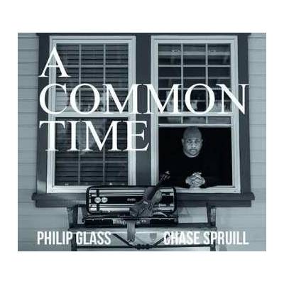 Philip Glass - A Common Time CD