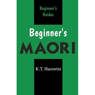 Beginner's Maori Harawira K.T.