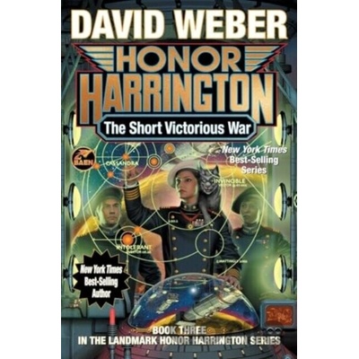 The Short Victorious War - David Weber