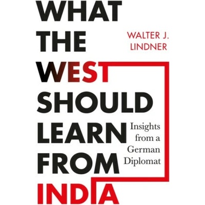 What the West Should Learn from India