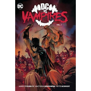 DC vs. Vampires, Vol. 1 (ISBN: 9781779520500)