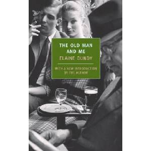 The Old Man and Me | Elaine Dundy (ISBN: 9781590173176)