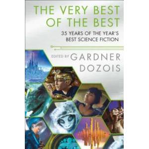 Very Best of the Best | Gardner Dozois (ISBN: 9781250296207)