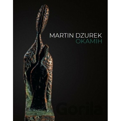 Martin Dzurek okamih