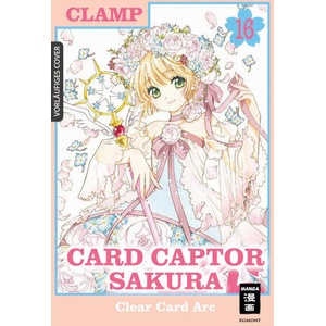 Card Captor Sakura Clear Card Arc 16 | Claudia Peter (ISBN: 9783755504146)