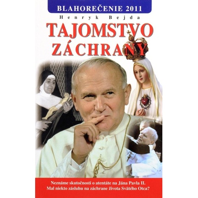 Tajomstvo záchrany Bejda Henryk