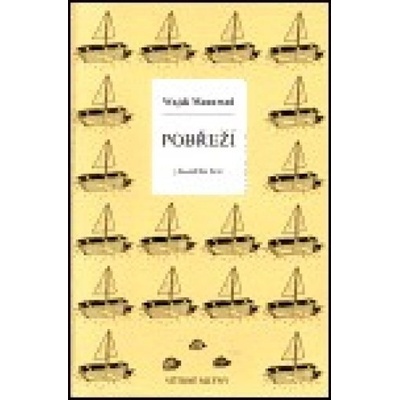 Pobřeží - Wajdi Mouawad