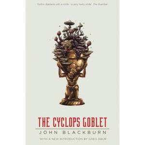 Cyclops Goblet | John Blackburn (ISBN: 9781939140883)