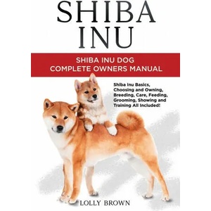 Shiba Inu | Lolly Brown (ISBN: 9781949555950)