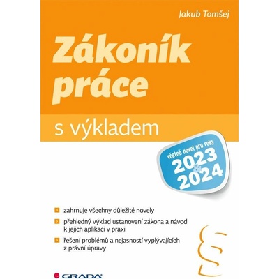 Zákoník práce s výkladem včetně novel pro roky 2023 a 2024