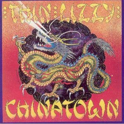 CHINATOWN - THIN LIZZY