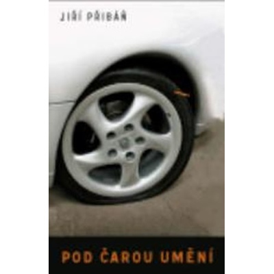 Pod čarou umění - Přibáň Jiří