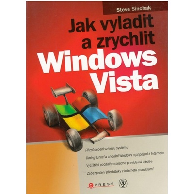 Jak vyladit a zrychlit Windows Vista