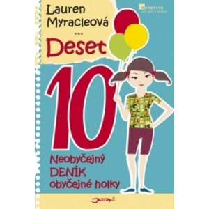 Deset 10 | Lauren Myracle (ISBN: 9788074620959)