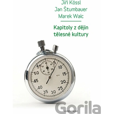 Kapitoly z dějin tělesné kultury