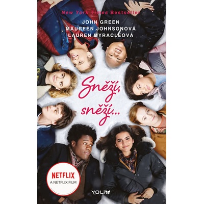 Sněží, sněží- Tři sváteční romance - John Green, Maureen Johnsonová, Lauren Myracleová
