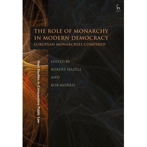 Role of Monarchy in Modern Democracy | Bob Morris (ISBN: 9781509944552)