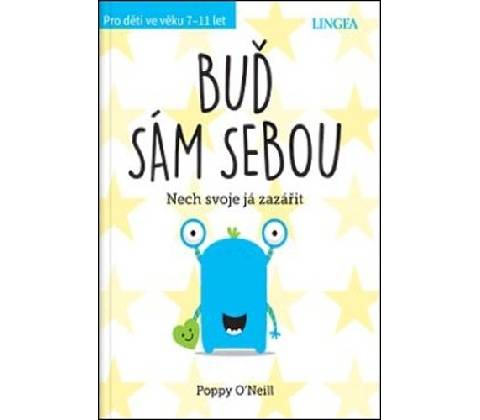 Buď sám sebou