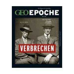 GEO Epoche / GEO Epoche 106/2020 - Verbrechen der Vergangenheit | Markus Wolff (ISBN: 9783652009591)