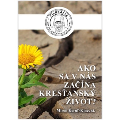 Ako sa v nás začína kresťanský život? - Cesta k spáse