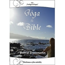 Jóga a Bible - Daniel Dossmann