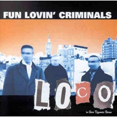 Fun Lovin' Criminals - Loco CD