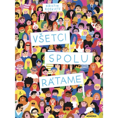 Všetci spolu rátame - Kristin Roskifte