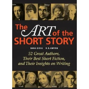 The Art of the Short Story | Dana Gioia, R. S. Gwynn (2008)