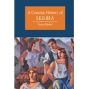 A Concise History of Serbia Djokic Dejan