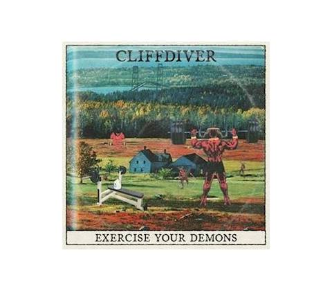 CLIFFDIVER - EXERCISE YOUR DEMONS LP