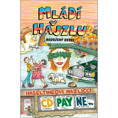 Mládí v hajzlu 10 - C.D. Payne