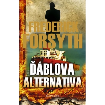 Ďáblova alternativa brož. - Frederick Forsyth