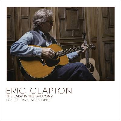 Universal Clapton Eric: Lady In The Balcony: Lockdown Sessions (Limited Coloured Vinyl) - 2Vinyl (LP) (058089)