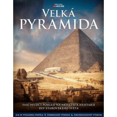 VELKÁ PYRAMIDA -