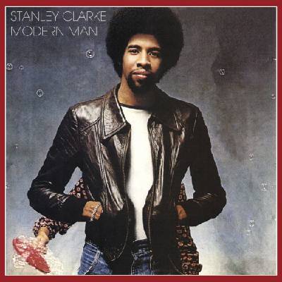Clarke Stanley - Modern Man CD