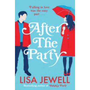 After the Party | Lisa Jewell (ISBN: 9780099533689)
