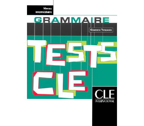 Tests CLE Grammaire Intermediare