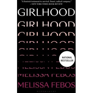 Girlhood | FEBOS MELISSA (ISBN: 9781635579314)