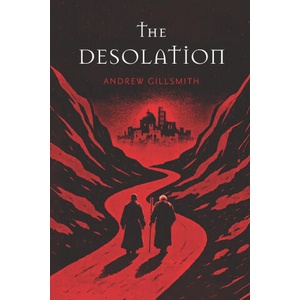 The Desolation | Andrew Gillsmith, Karen Holmes, Yuval Kordov (2026)