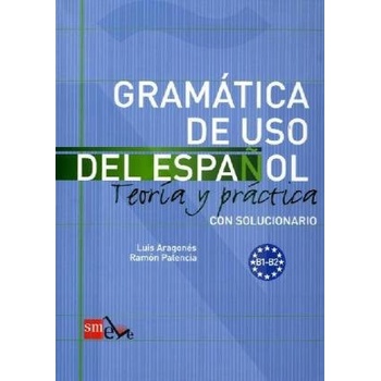 Gramatica De Uso Del Espanol B1 B2