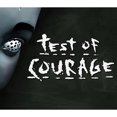 Test Of Courage