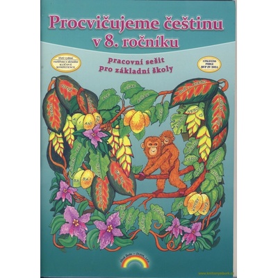 Procvičujeme češtinu v 8. ročníku - pracovní sešit, Čtení s porozuměním