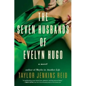 The Seven Husbands of Evelyn Hugo (ISBN: 9781501139239)
